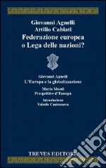 Federazione europea o Lega delle nazioni? libro