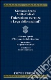 Federazione europea o Lega delle nazioni? libro