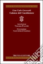 Galateo del carabiniere libro