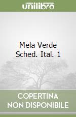 Mela Verde Sched. Ital. 1 libro