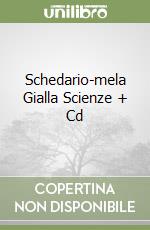 Schedario-mela Gialla Scienze + Cd libro