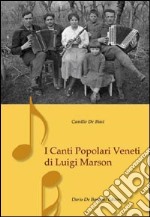 I canti popolari veneti di Luigi Marson