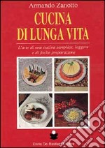 Cucina di lunga vita libro