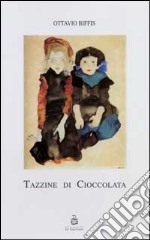 Tazzine di cioccolata libro