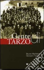 Gente di Tarzo libro