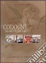 Codognè. Fra arte e cultura