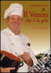 Il Veneto che ti fa gola libro