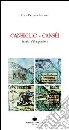 Cansiglio-Canséi. Radici del toponimo libro