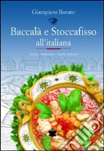 Baccalà e stoccafisso all'italiana libro