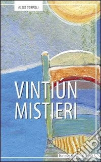 Vintiùn mistieri