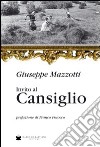 Invito al Cansiglio. La montagna di Vittorio Veneto libro di Mazzotti Giuseppe