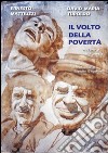 Il volto della povertà nell'arte e nella poesia libro