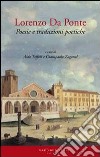 Lorenzo Da Ponte. Poesie e traduzioni poetiche libro