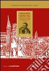 Memorie di pietra. Personaggi celebri ricordati sui muri di Venezia libro di Andreolo Aldo