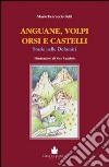 Anguane, volpi, orsi e castelli. Storie nelle Dolomiti libro