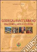 Godega di Sant'Urbano fra storia, arte e cultura