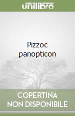 Pizzoc panopticon libro