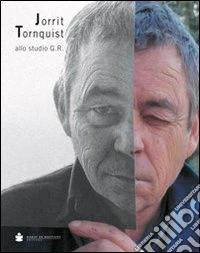 Jorrti Tornquist. Ediz. illustrata