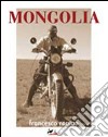 Mongolia. Ediz. integrale libro