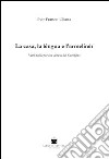 La casa, la lengua e l'armeliner. Versi nella parlata veneta del Cansiglio libro