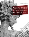 Augusto Murer il monumento ai caduti di Vittorio Veneto. Ediz. illustrata libro di Posocco Franco