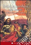 Sotto la bandiera del Leone. Venezia e le sue conquiste nel medioevo dalle origini alla caduta di Costantinopoli 1453 libro