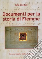 Documenti per la storia di Fiemme libro