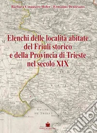 Elenchi delle località abitate Friuli libro