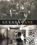 Guerra & pane libro