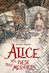 Alice nel paese delle meraviglie libro