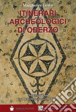 Itinerari archeologici di Oderzo