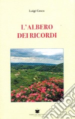 L'albero dei ricordi libro