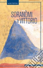 Soranomi a Vittorio libro