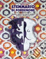 Stemmario di Pordenone libro