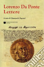 Lorenzo da Ponte. Lettere libro