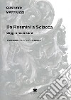 Da Rosmini a Sciacca. Saggi e recensioni libro di Mattiuzzi Gustavo