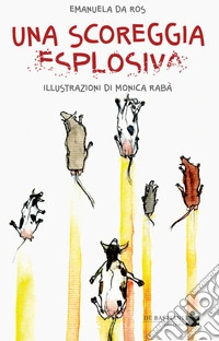 Una scoreggia esplosiva libro
