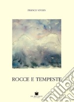 Rocce e tempeste libro