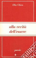 Alla verità dell'essere libro