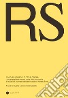 RS Rodolfo Sonego: tutto è cinema. Lo sceneggiatore veneto padre della commedia all'italiana e inventore del personaggio di Alberto Sordi libro di Carlet V. (cur.) Migotto C. (cur.)