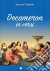 Decameron in versi libro di Talamini Narciso