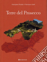 Terre del prosecco. Alta Marca
