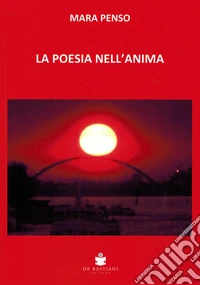 Le poesie nell'anima libro
