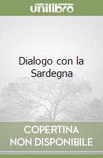 Dialogo con la Sardegna libro