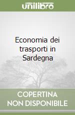 Economia dei trasporti in Sardegna libro