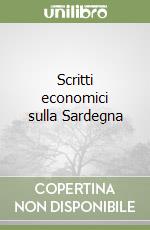 Scritti economici sulla Sardegna