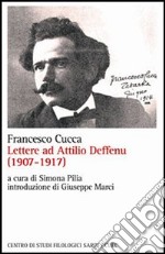 Lettere ad Attilio Deffenu (1907-1917)