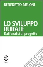 Lo sviluppo rurale