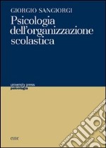 Psicologia dell'organizzazione scolastica