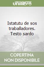 Istatutu de sos traballadores. Testo sardo libro